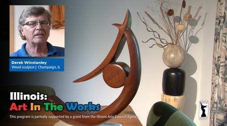 Video thumbnail: Illinois: Art in the Works Derek Winstanley