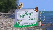 Kelleys Island - An Island for All Seasons