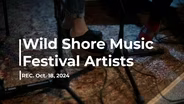 Episode 2: Wild Shore Music Festival Artists