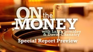 On The Money Special Report in Broome County