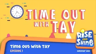 Time Out With Tay 1