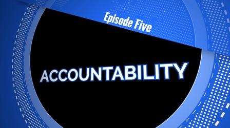 Video thumbnail: Leadership Lessons for Home, Work and Life S01 E05: Accountability