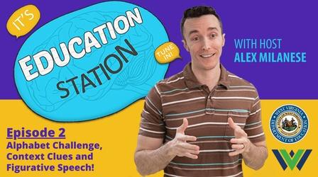 Video thumbnail: Education Station Alphabet Challenge, Context Clues and Figurative Speech!