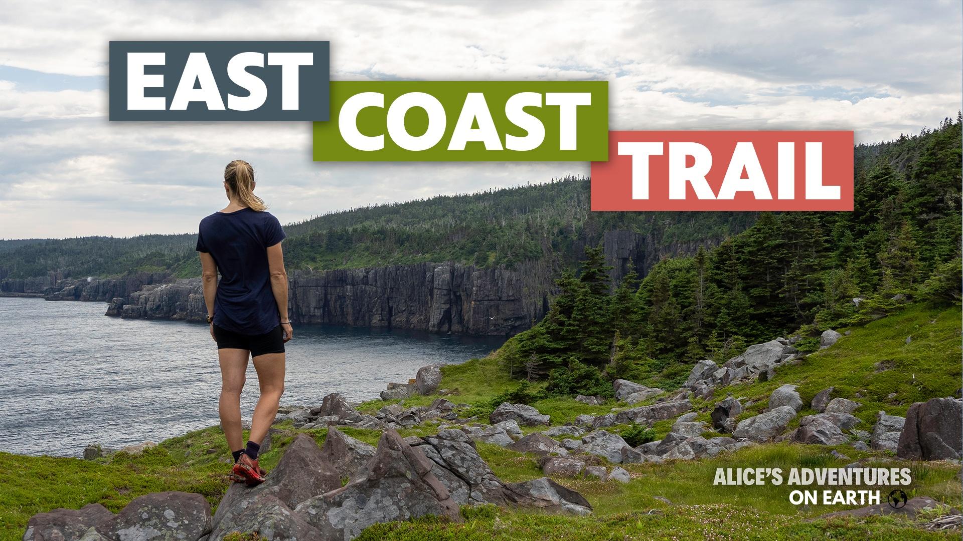 Alice sets out on the East Coast Trail in Newfoundland!