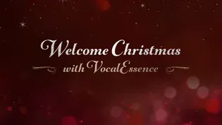 Welcome Christmas with VocalEssence