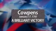 Cowpens: A Brilliant Victory