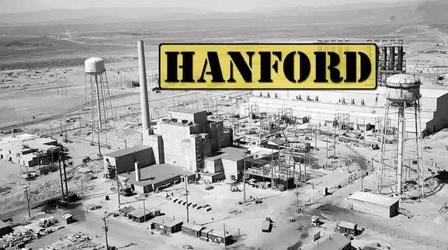 Video thumbnail: OPB Science From the Northwest Hanford