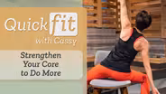 Strengthen Your Core to do More