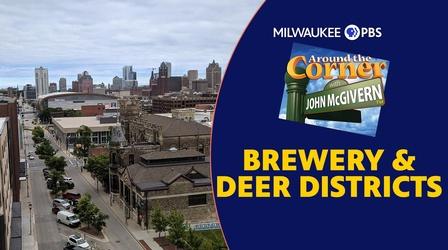 Video thumbnail: Around the Corner with John McGivern  Brewery & Deer Districts