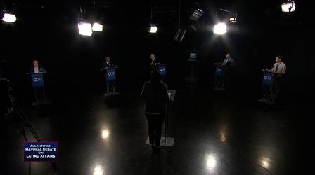 Video thumbnail: WLVT Specials Allentown Mayoral Debate on Latino Affairs