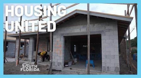 Video thumbnail: Your South Florida Creating Affordable Housing with Housing United
