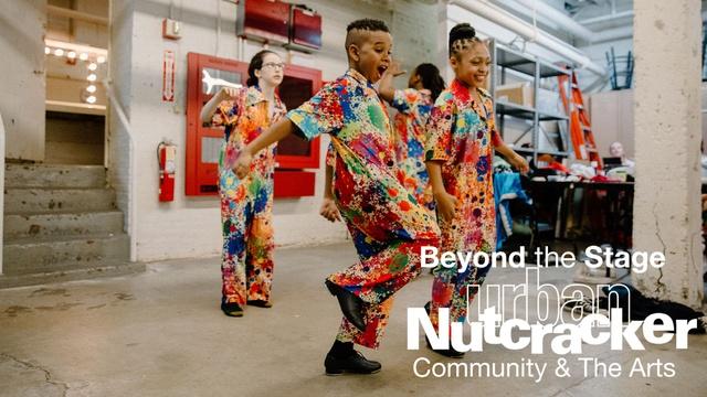 Beyond the Stage: The Urban Nutcracker, Community & The Arts