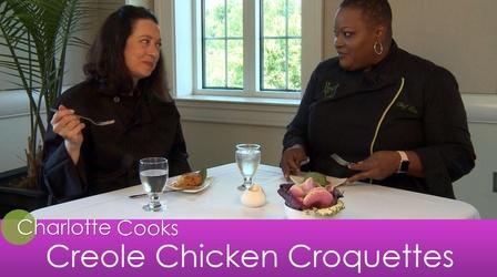 Video thumbnail: Charlotte Cooks Charlotte Cooks - Creole Chicken Croquettes