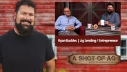S02 E21: Ryan Buckles | Ag Lending / Entrepreneur