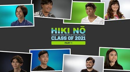 Video thumbnail: HIKI NŌ 10/5/21 | HIKI NŌ Class of 2021, Part 1