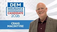 Craig MacIntyre Insurance Commissioner Candidate
