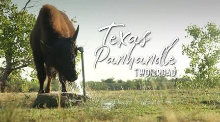 Video thumbnail: Two for the Road Texas Panhandle