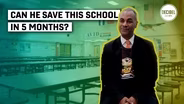 Can He Save This School In Five Months?