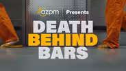 DEATH BEHIND BARS
