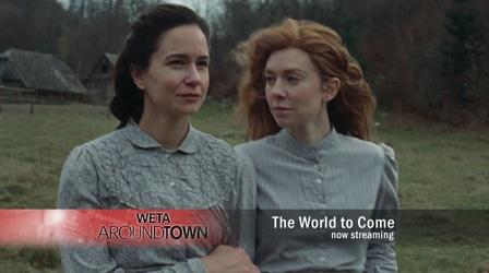 Video thumbnail: WETA Around Town The World to Come