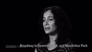 Carolyn Castano: Broadway in Downtown LA and MacArthur Park
