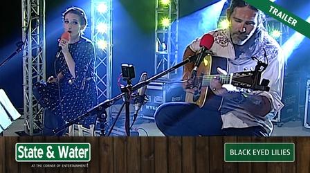 Video thumbnail: State & Water S05 E04: Black Eyed Lillies | Trailer