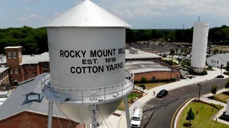 Video thumbnail: North Carolina Weekend Rocky Mount Mills