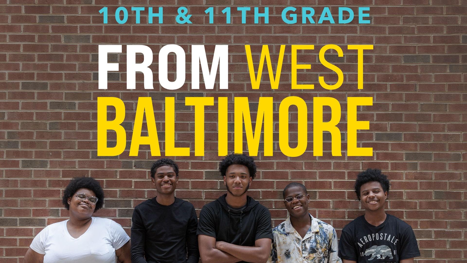 Five West Baltimore students face grades 10 and 11 amid the pandemic and social unrest.