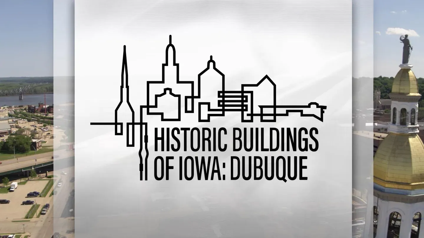 Historic Buildings of Iowa: Dubuque