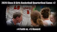 2020 Class B Girls Basketball Quarterfinal Game #2