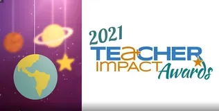 2021 Teacher impact Awards