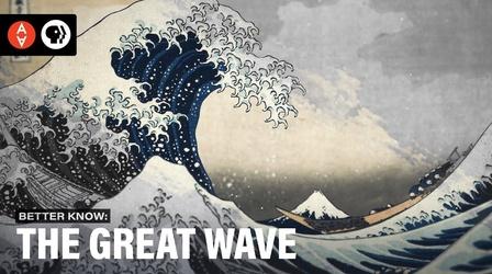 Video thumbnail: The Art Assignment Better Know the Great Wave