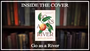 Go as a River