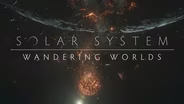 NOVA Solar System: Wandering Worlds | Preview