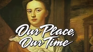 Our Place, Our Time: S1 Ep08