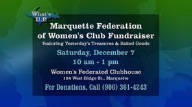 Video thumbnail: What's U.P. Marquette Federation Womens Club Fundraiser