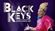 Black Keys: The Evolution of the Black Classical Arts