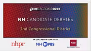 NH Candidate Debates 2022 - CD 2