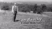 Leo Beachy: A Legacy Nearly Lost