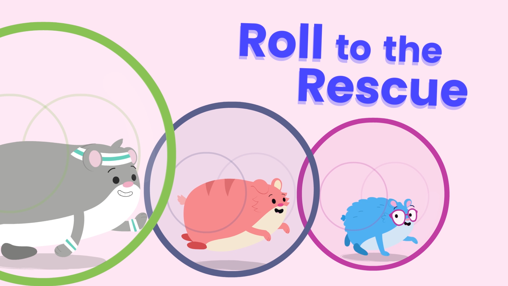 Team Hamster!: Roll to the Rescue