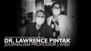 Dr. Lawrence Pintak - Conversation Highlights