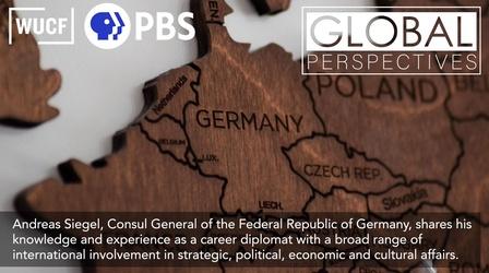 Video thumbnail: Global Perspectives Andreas Siegel, Consul General Germany