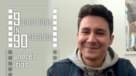 Video thumbnail: film-maker 9 Questions in 90 Seconds | Andres Irias