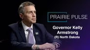 Prairie Pulse: Governor Kelly Armstrong