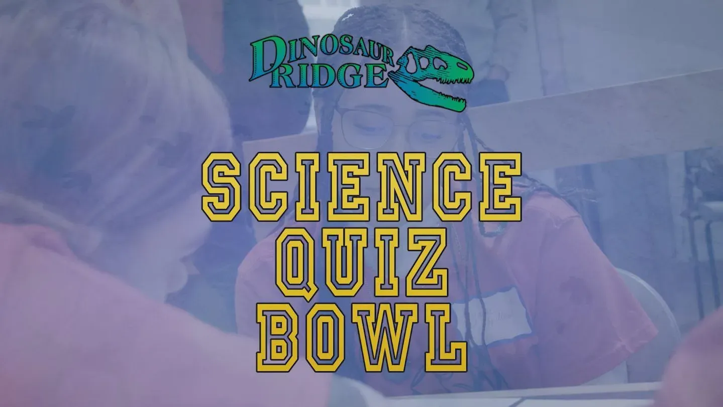 Dino Ridge Science Quiz Bowl