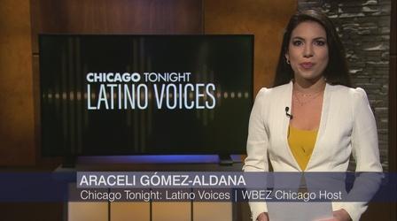 Video thumbnail: Chicago Tonight: Latino Voices Chicago Tonight: Latino Voices, Nov. 20, 2021 - Full Show