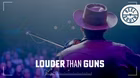 Louder Than Guns