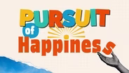 Pursuit of Happiness Coming Soon