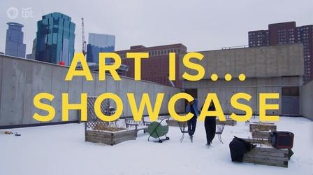 Video thumbnail: Stage ART IS... Showcase