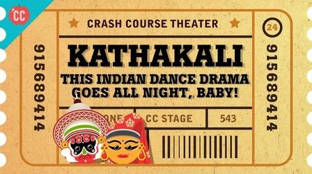 Video thumbnail: Crash Course Theater All Night Demon Dance Party - Kathakali